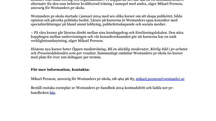 Westander startar öppen medieträning