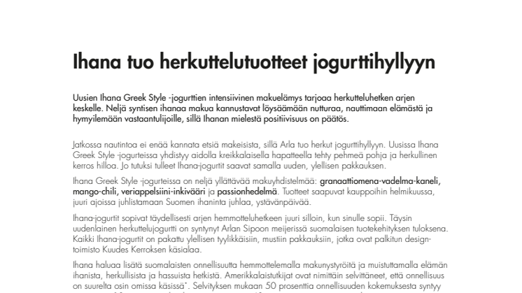 Arla Ihana tuo herkuttelutuotteet jogurttihyllyyn