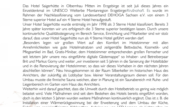 Das Hotel Saigerhütte legt einen Stern drauf