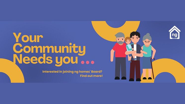 Your Community Needs You. Learn more about joining ng homes Board!