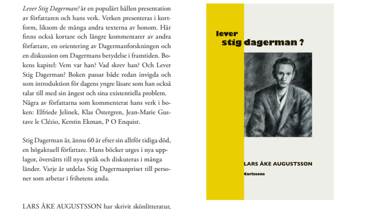 60 år sedan Stig Dagermans död. Ny bok: "Lever Stig Dagerman?"