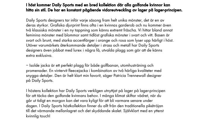 PLAGG FÖR VARJE PERSONLIGHET I HÖSTENS GOLFKOLLEKTION FRÅN DAILY SPORTS