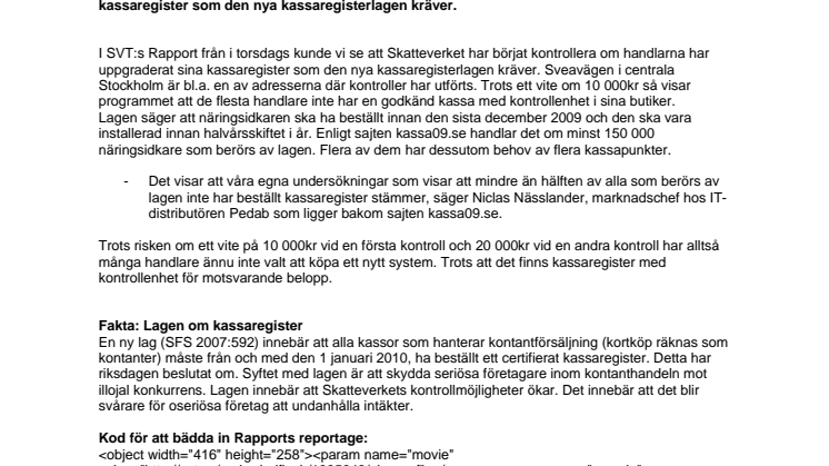 100 000-tals handlare riskerar böter när Skatteverket gör anonyma kontroller