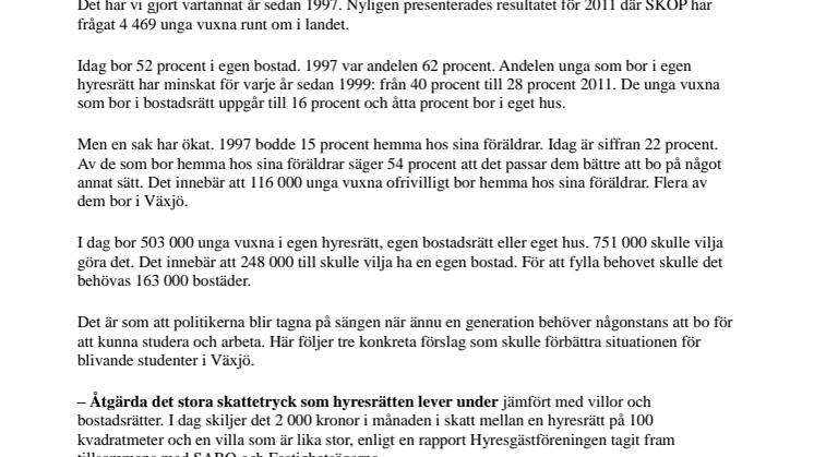 Bostadsjakt istället för studieflit  