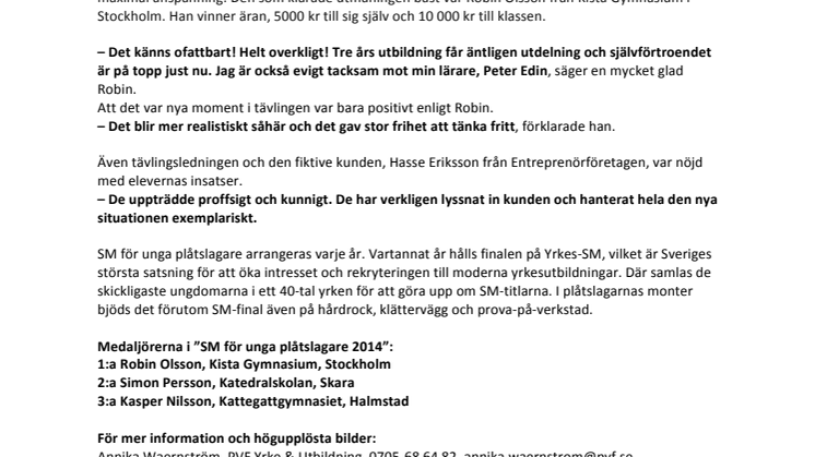 SM-GULD i plåtslageri till Robin från Kista