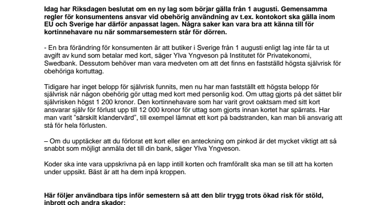 Snart semester: Nya regler för kort - och annat att tänka på inför resan