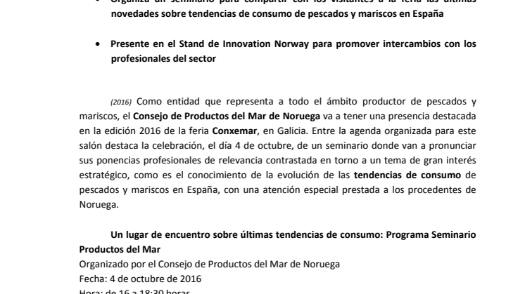 Recordatorio: Consejo de Productos del Mar de Noruega acude a Conxemar 2016