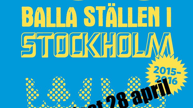 Inbjudan till releasefest för boken 100 Balla Ställen Stockholm i närvaro av författaren Valle Westesson