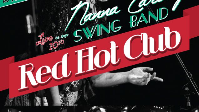Säsongspremiär för Red Hot Club med Nanna Carling Swing Band 25 februari