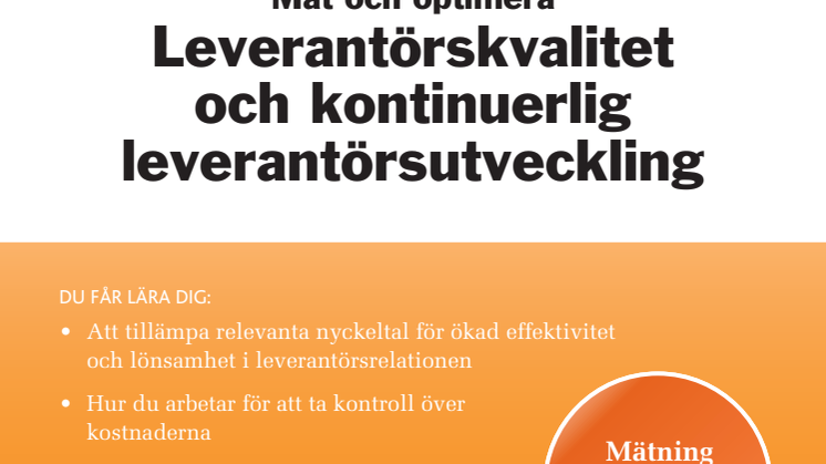 Mät och optimera leverantörskvalitet och kontinuerlig leverantörsutveckling