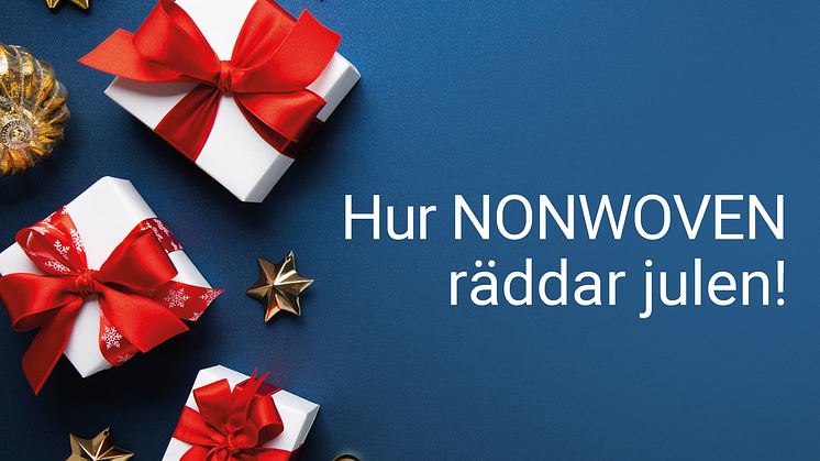 Hur nonwoven räddar julen!