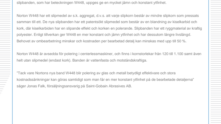 Nya slipband för polering av glas och metall