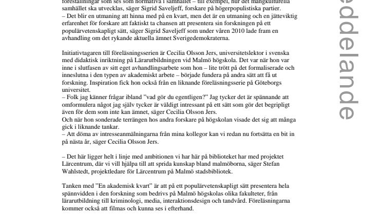 En akademisk kvart- femton minuter forskning till lunch