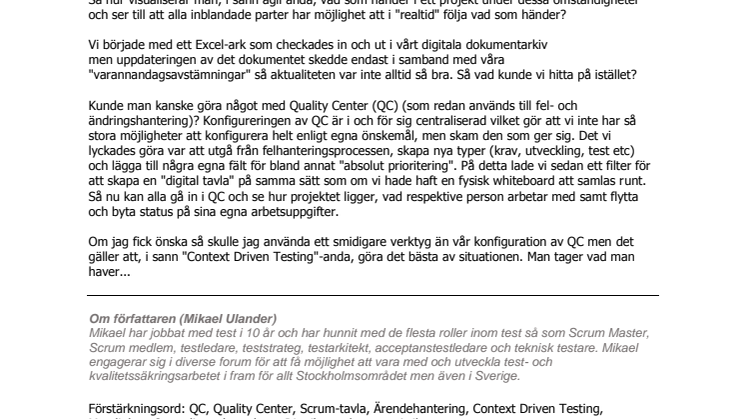 Man tager vad man haver, QC som digital "Scrum-tavla"
