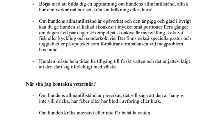 Veterinärens rekommendationer - vad gör jag när min hund kräks och har diarré?