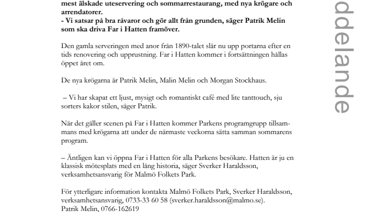 Premiär för nyöppnade Far i Hatten.