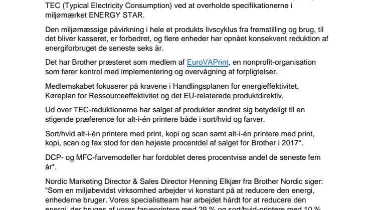 Brother leverer enheder spækket med funktioner, der reducerer den miljømæssige påvirkning for kunderne 