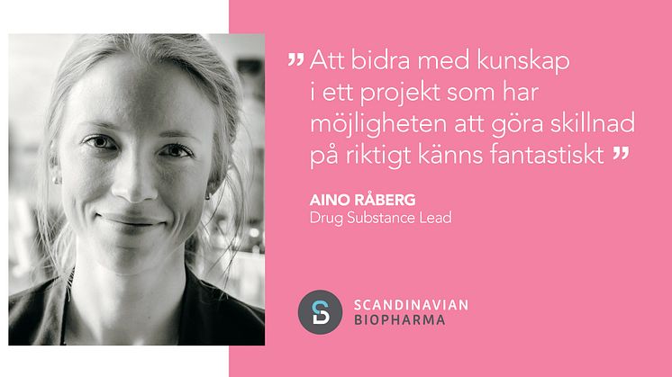 Aino Råberg, Drug Substance Lead Manufacturing på Scandinavian Biopharma