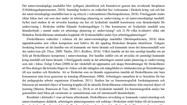 Förskollärares konstruktion av ett fysikaliskt fenomen som objekt för lärande i förskola - en komplex och föränderlig process