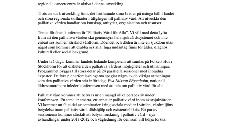 Palliativ vård för alla - möjlighet eller utopi?