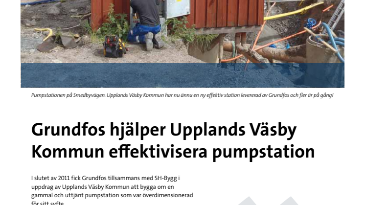 Grundfos hjälper Upplands Väsby Kommun effektivisera pumpstation