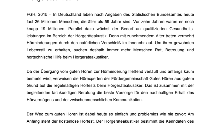 ​High Tech Handwerk für gutes Hören – immer mehr Menschen nutzen die qualifizierten Dienstleistungen der Hörgeräteakustiker