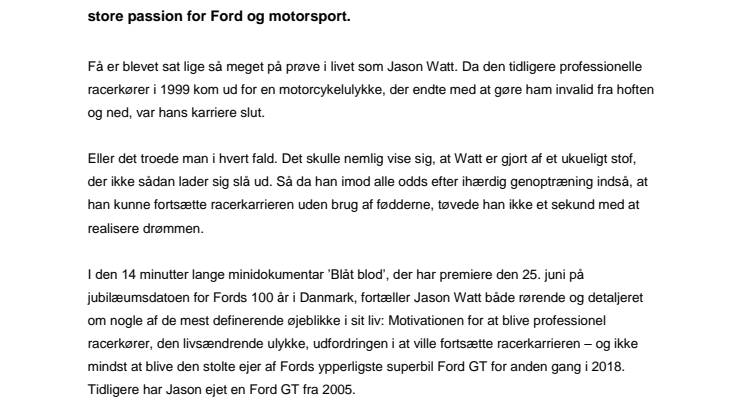 Jason Watt fortæller om sit liv med Ford i minidokumentaren ‘Blåt blod’