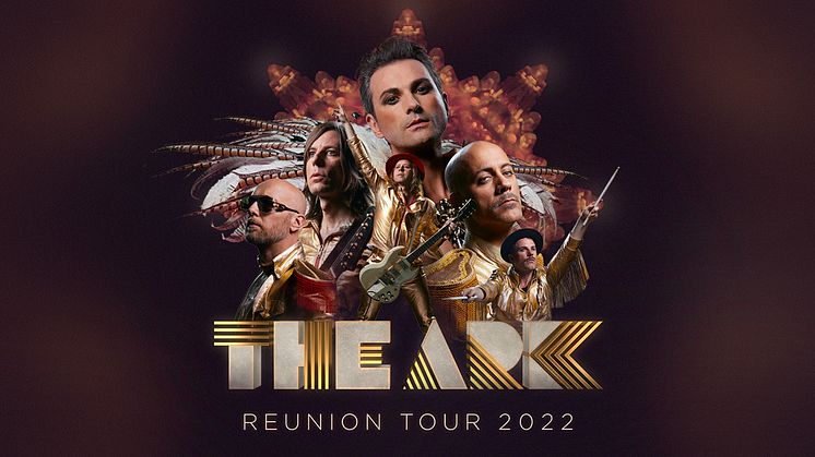 The Ark Reunion Tour 2022
