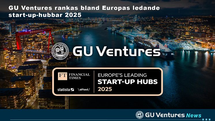 GU Ventures rankas bland Europas ledande start-up-hubbar 2025