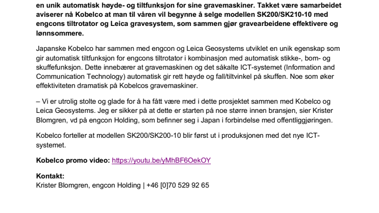 Kobelco gravemaskiner utrustes med Engcons tiltrotatorer og automatisk tiltfunksjon