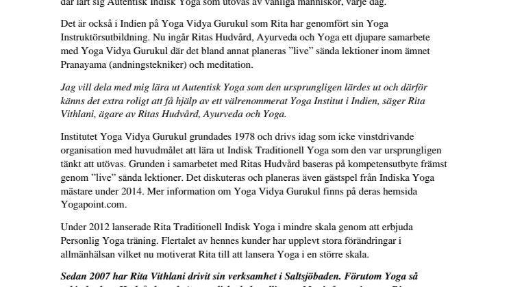 Ritas Hudvård, Ayurveda & Yoga samarbetar med Yoga Institutet Vidya Gurukul i Indien!