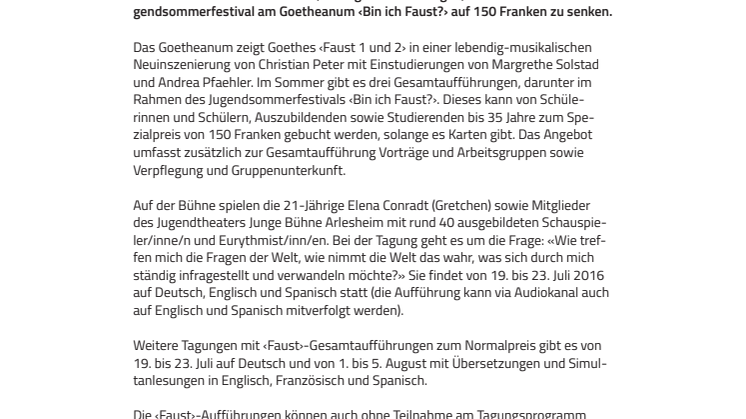 Für 150 Franken in den ‹Faust› am Goetheanum — Angebot für Schüler/innen, Auszubildende und Studierende bis 35 Jahre