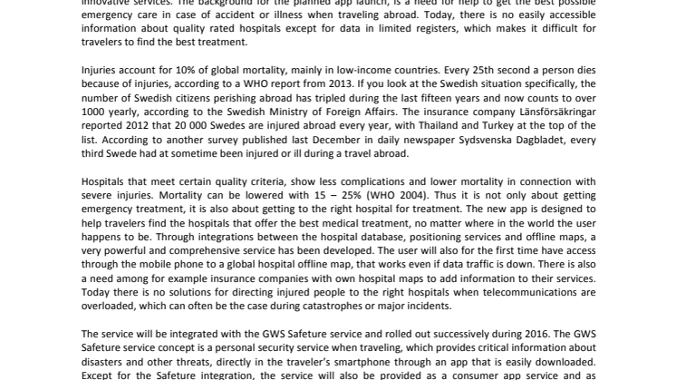 Global Warning System (GWS) plans a launch of a new mobile-based service for better emergency care when traveling