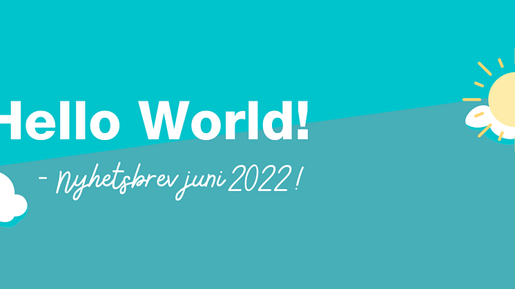 Läs vårt nyhetsbrev för juni!  