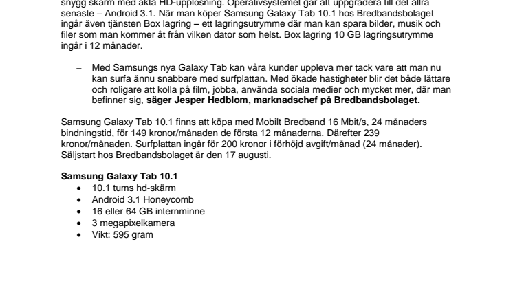 Bredbandsbolaget erbjuder Samsung Galaxy Tab 10.1 - ökar surfhastigheten på mobilt bredband upp till 16 Mbit/s