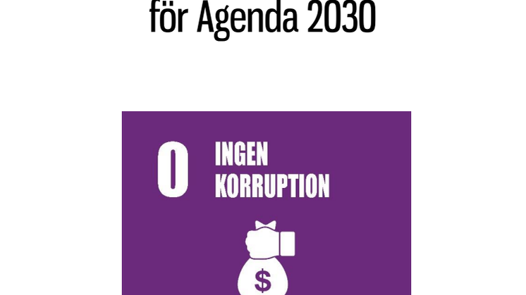Det gömda hotet mot de globala målen – korruption sätter stopp för Agenda 2030 