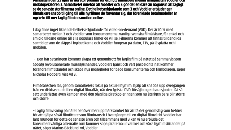 Mobiloperatören 3 och Voddler i unikt samarbete  – Storsatsar på laglig film på nätet