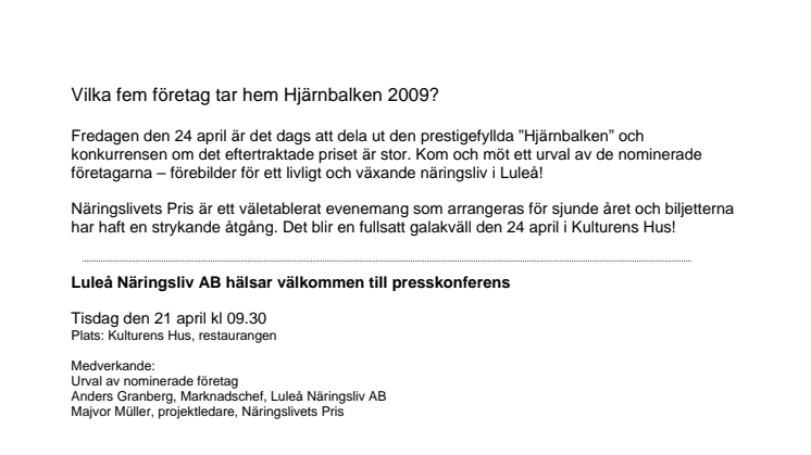 En åtråvärd Hjärnbalk!