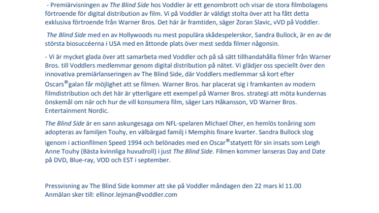 Oscar® belönade storfilmen ”The Blind Side” (Sandra Bullock) har exklusiv Sverigepremiär hos Voddler