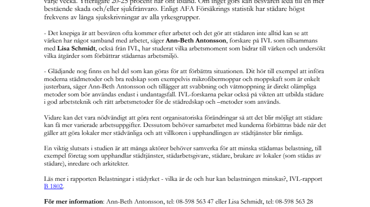 Bra arbetsteknik och moderna städredskap kan minska städares värk