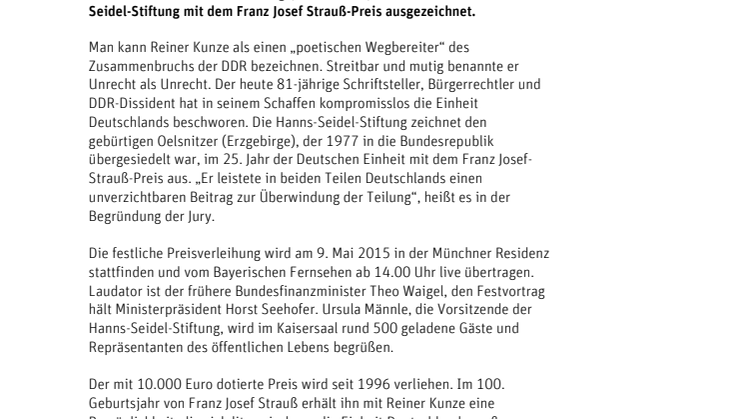 Reiner Kunze erhält den Franz Josef Strauß-Preis − Bayerisches Fernsehen überträgt Verleihung am 9. Mai 2015