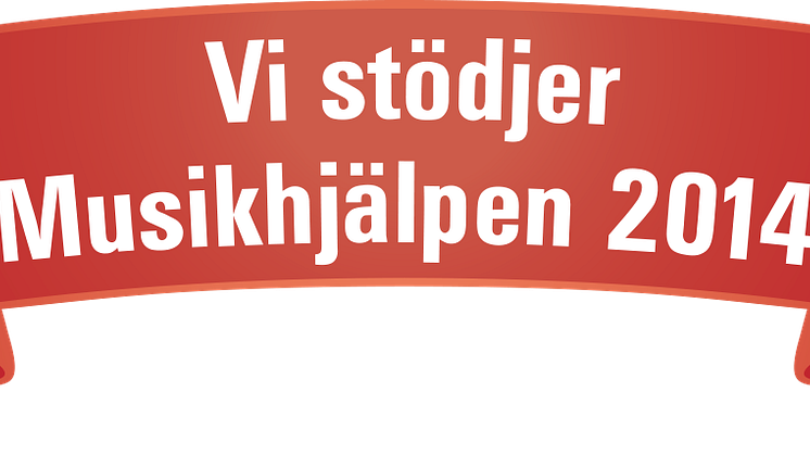 Vi stödjer Musikhjälpen 2014