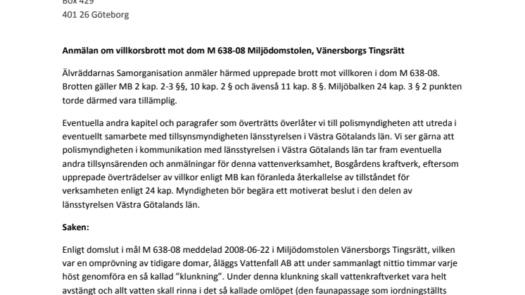 Anmälan till polis och miljöåklagare