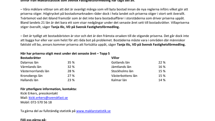  Kommentar till Svensk Mäklarstatistik: ”Högtryck även på bostadsmarknaden – priserna stiger i hela landet”