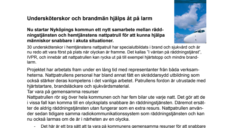Undersköterskor och brandmän hjälps åt på larm