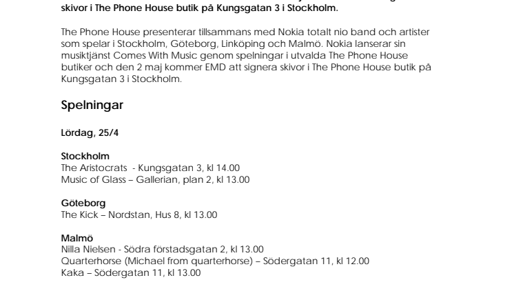 The Phone House och Nokia presenterar spelningar i butik