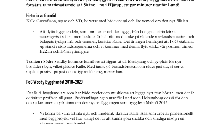 PoG Woody Bygghandel öppnar ny filial utanför Lund 