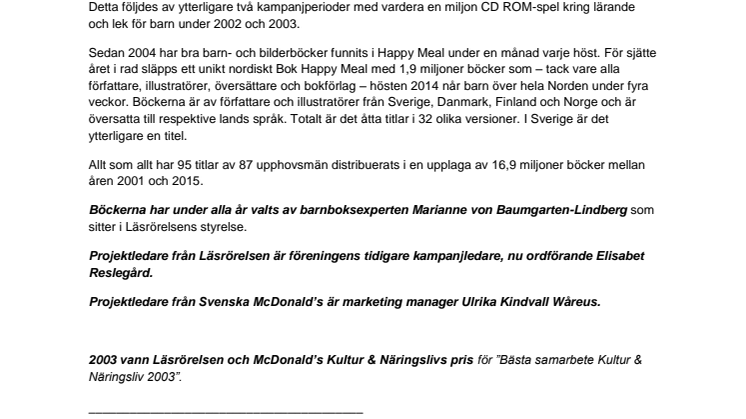 Läsrörelsen och McDonald's 2001 – 2015