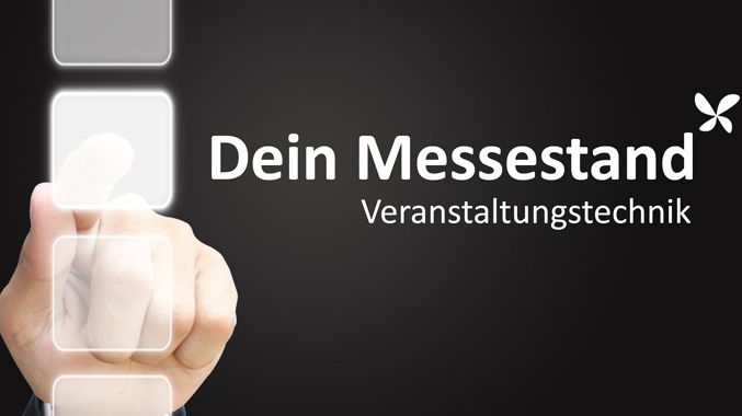 Veranstaltungstechnik darf am Messestand nicht fehlen
