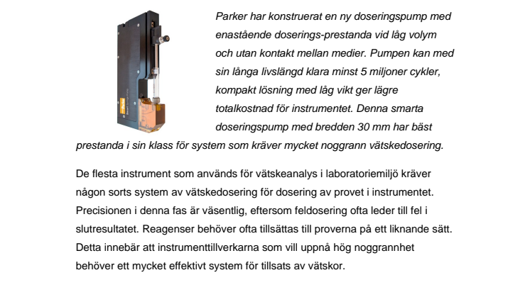 Parker Hannifin hjälper laboratorier optimera doserings-prestandan för små volymer och utan kontakt mellan medier
